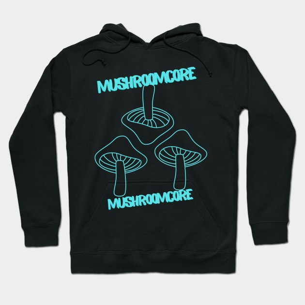 Mushroomcore Madness Hoodie by NedisDesign